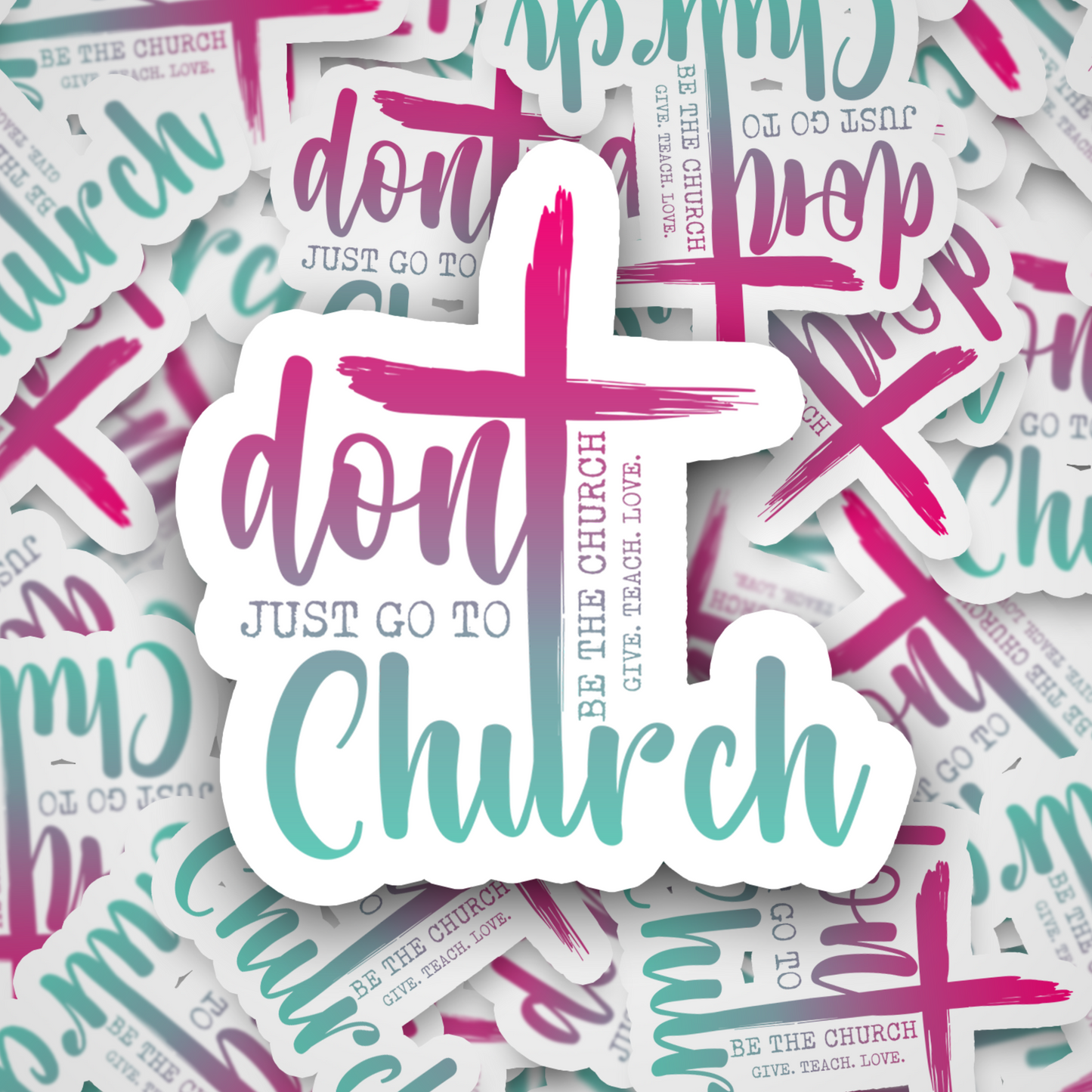 Don't just go to church DC