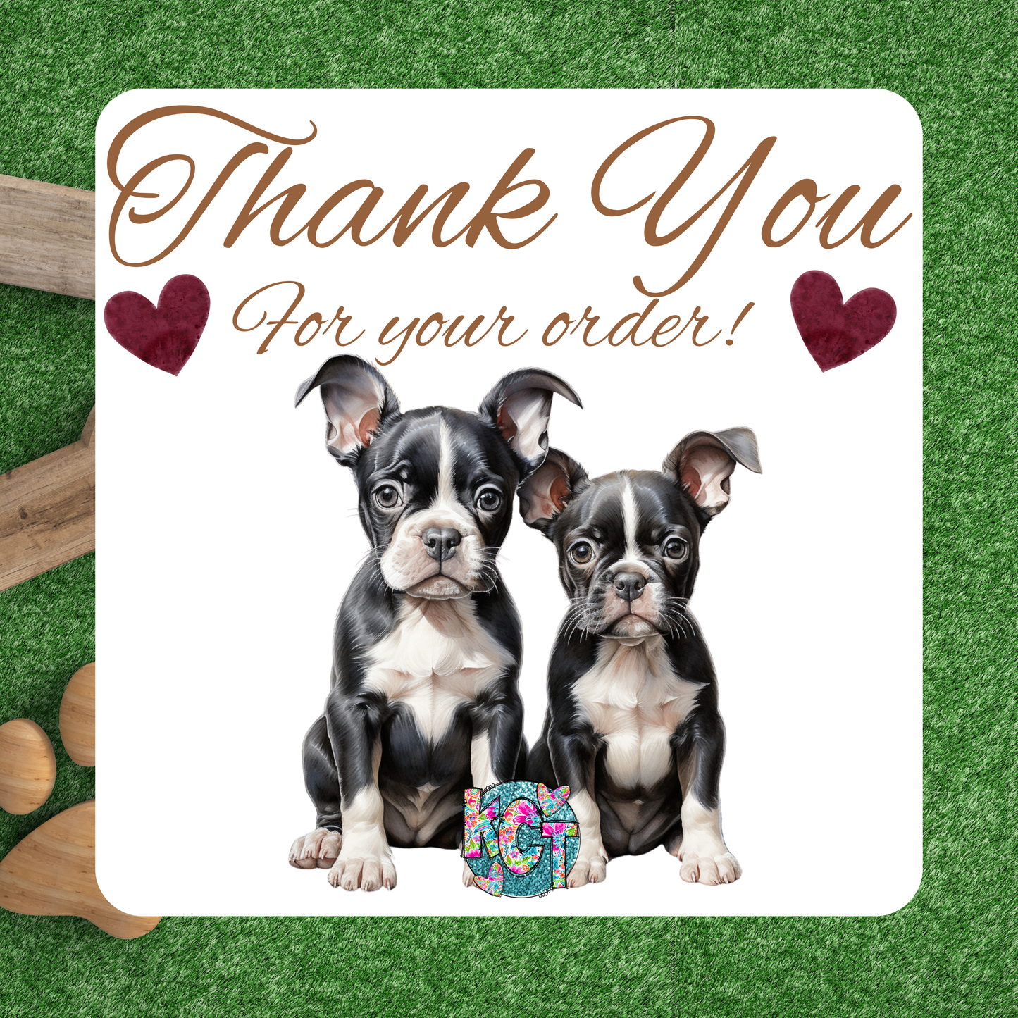 Thank You Boston Terriers