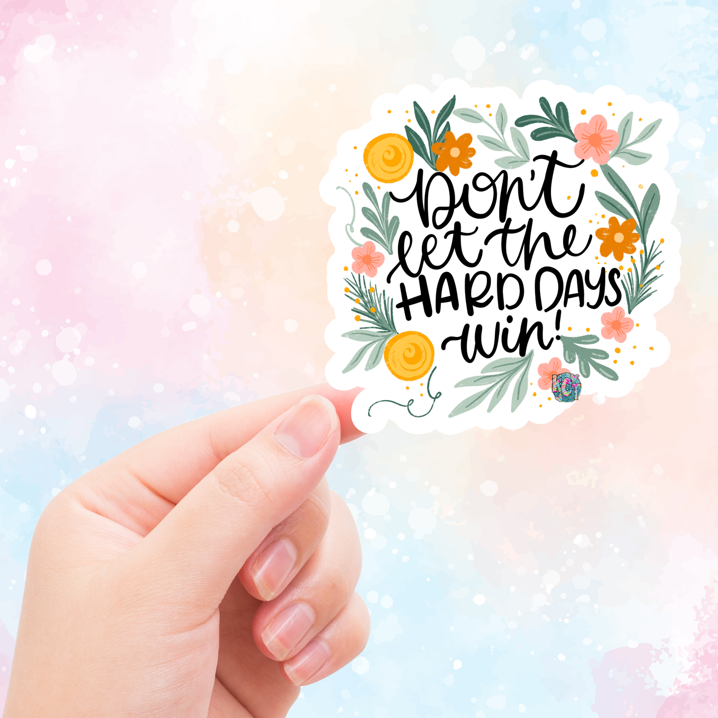 dont let hard days win DC