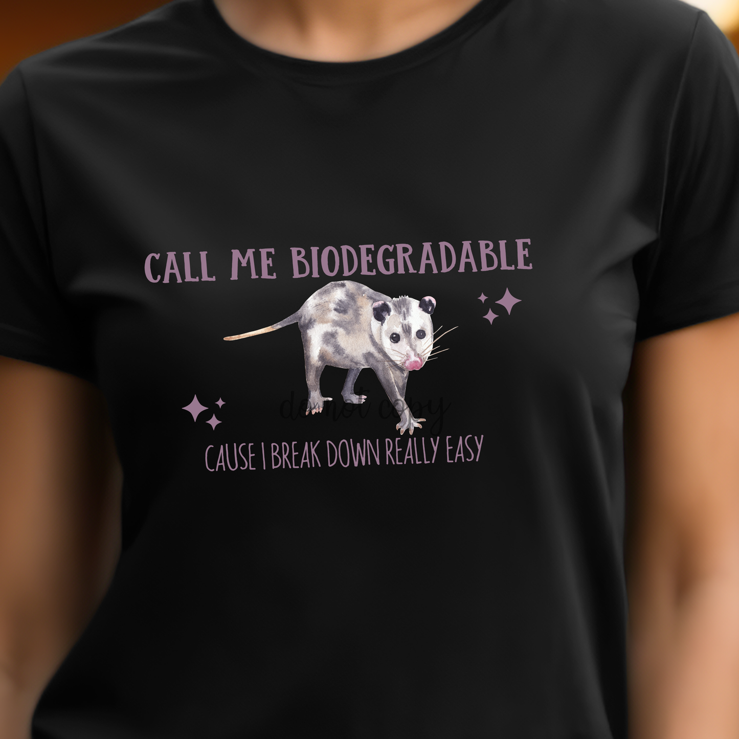 Call Me Biodegradable Dtf