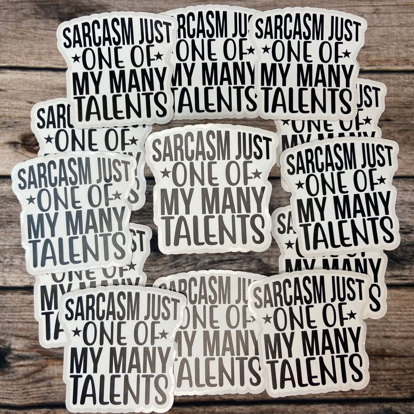 S12 Sarcasm just one of my many talents DC