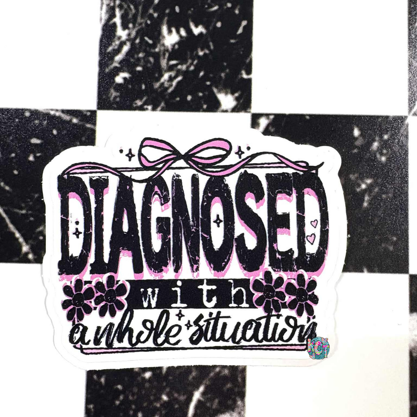 diagnosed with a whole situation DC