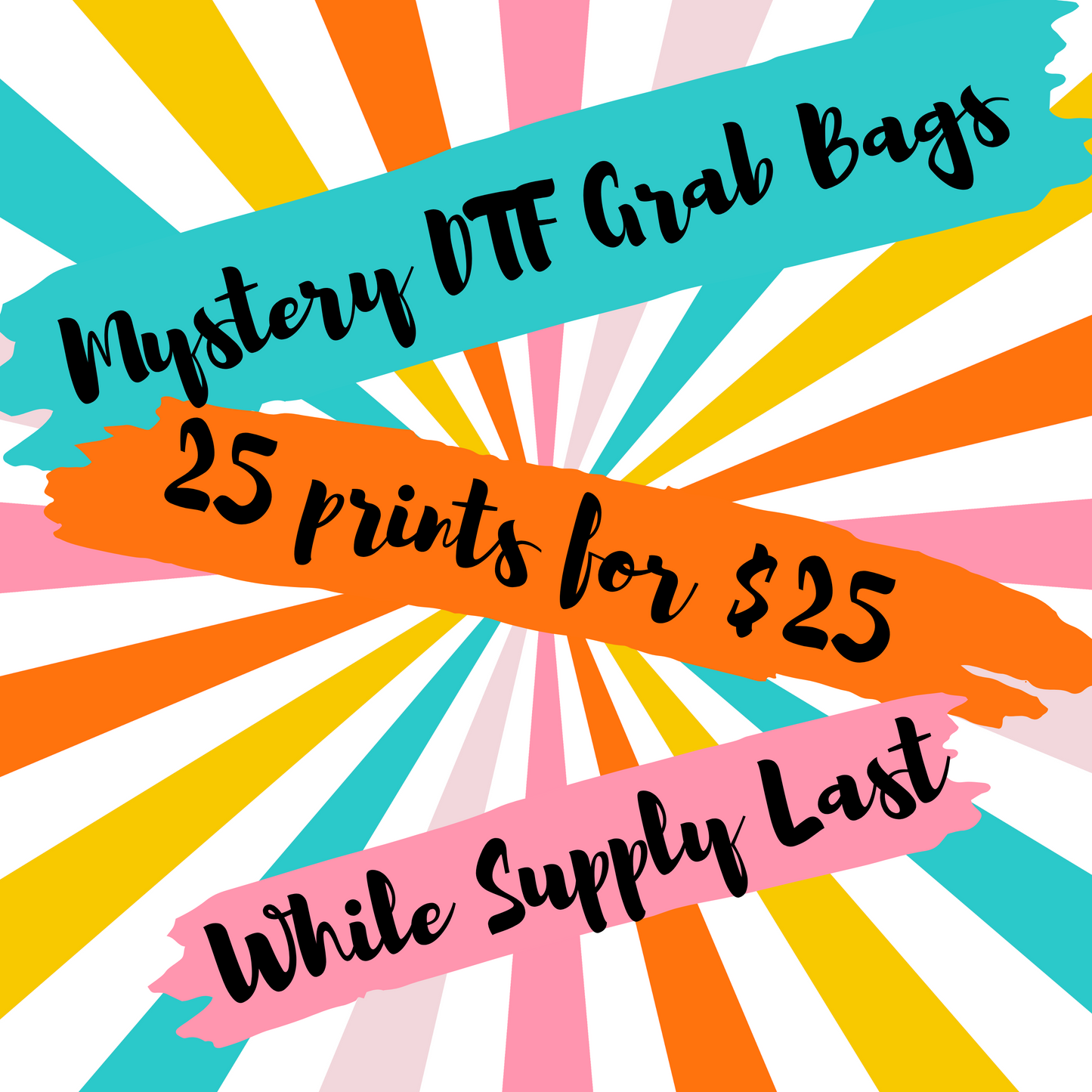 Mystery DTF Grab Bags
