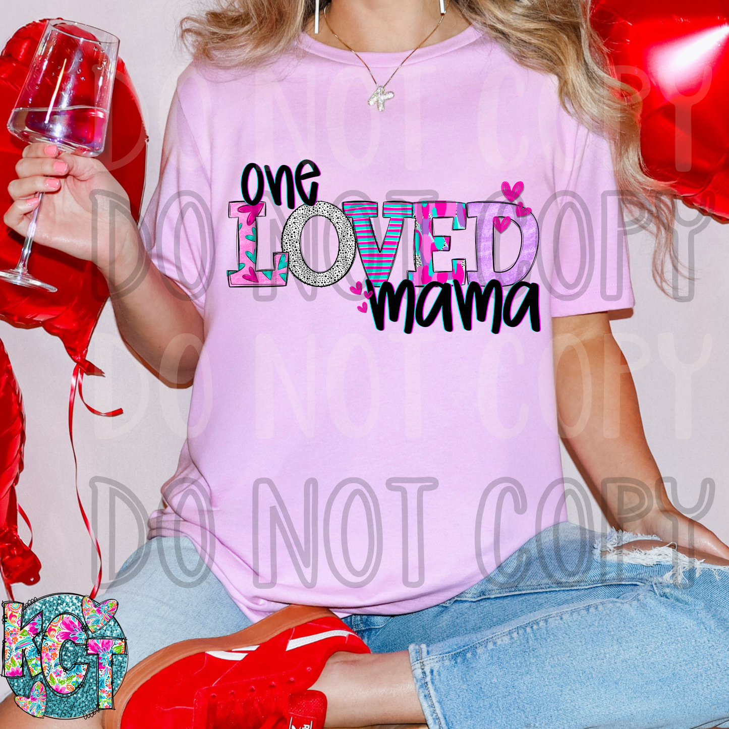 One Loved Mama DTF