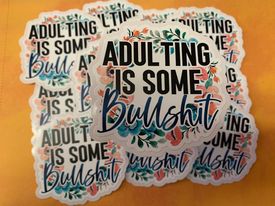 S17 Adulting Is Some BS DC
