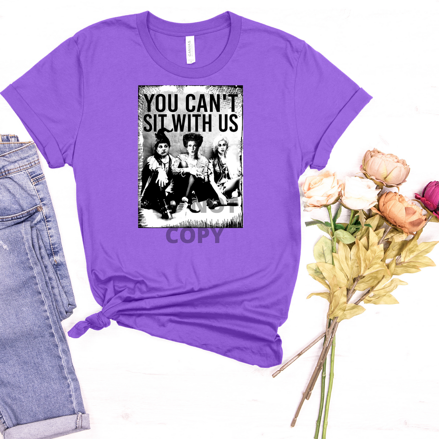 You Can't Sit With Us DTF