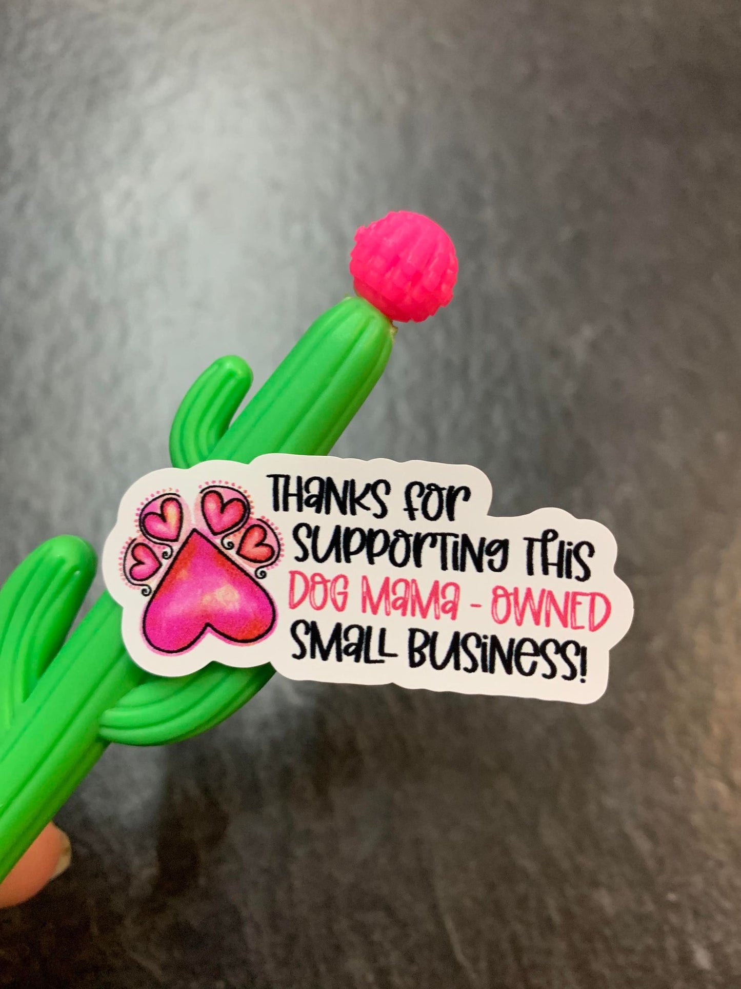 Thanks For Supporting This Dog Mama-Owned Business