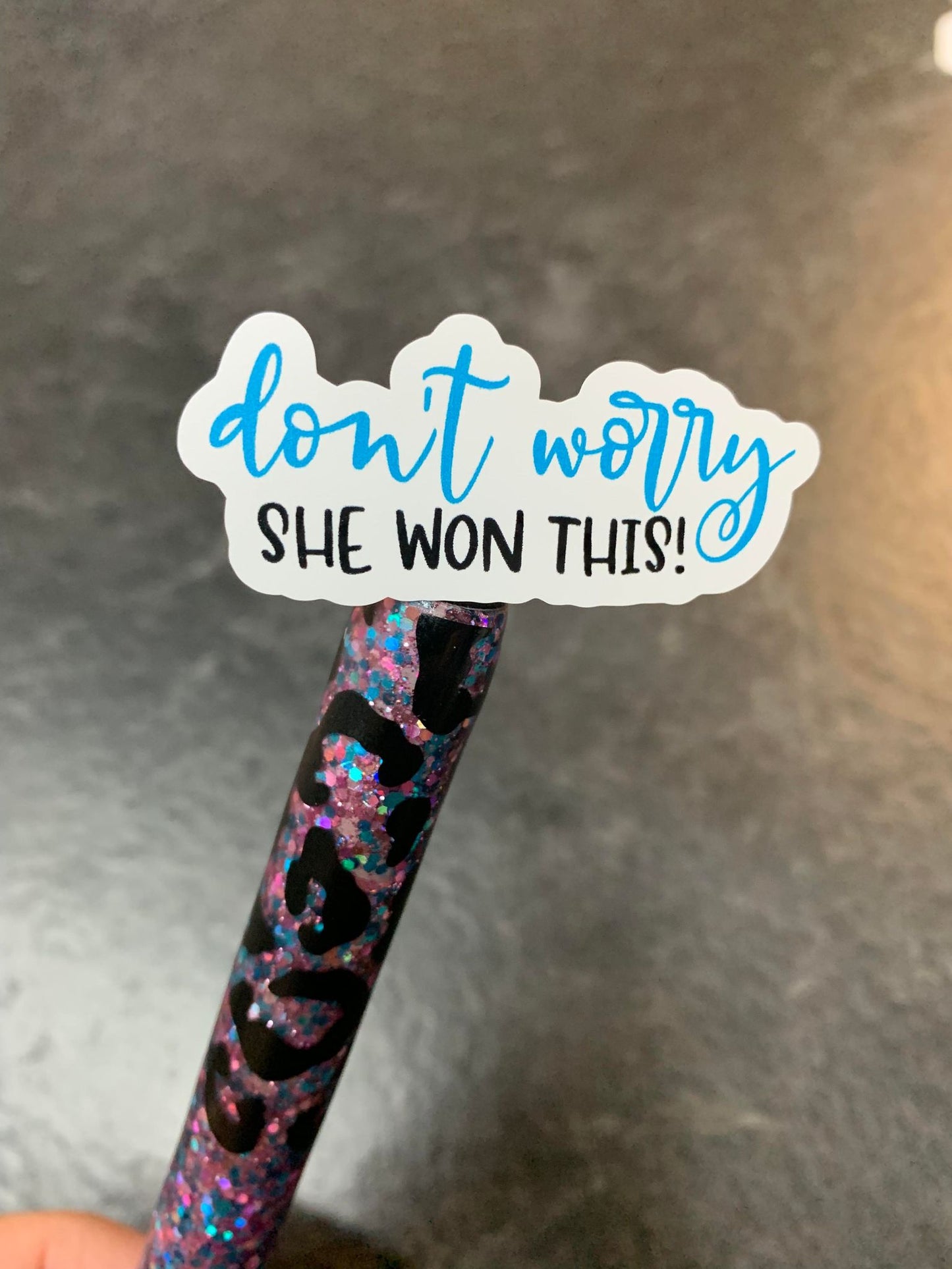 Don’t Worry She Won This (Blue)