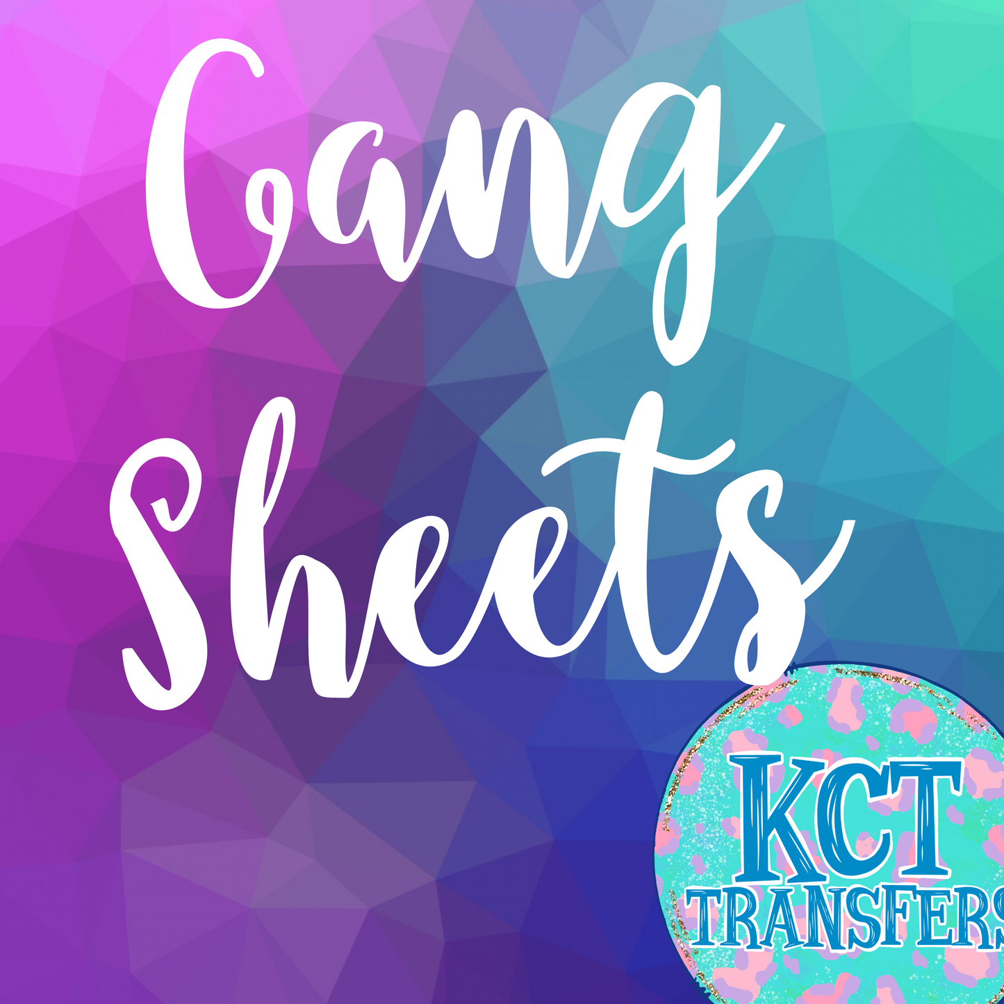 Gang Sheets