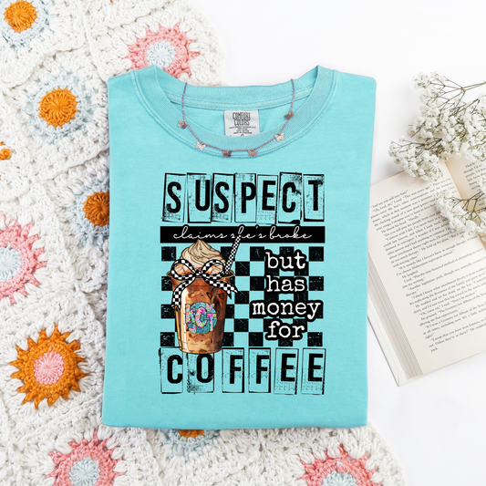 suspect says coffee DTF