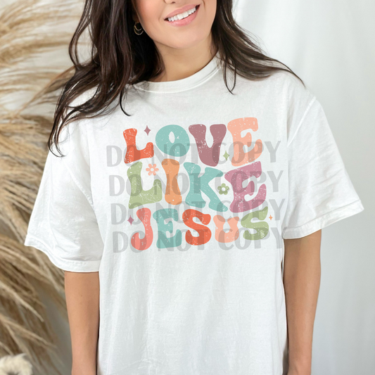 Love like Jesus DTF