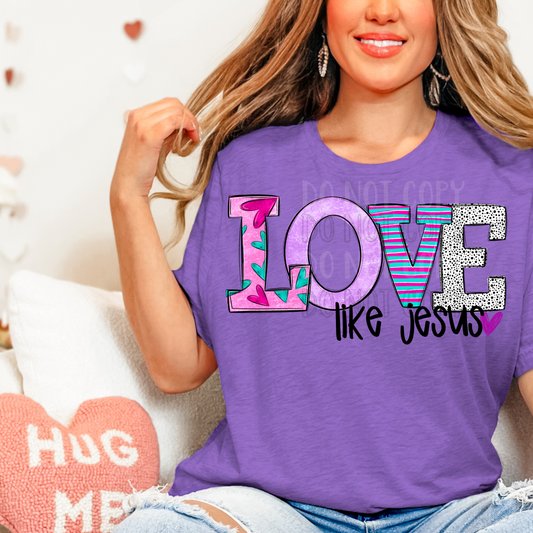 Love Like Jesus hearts DTF