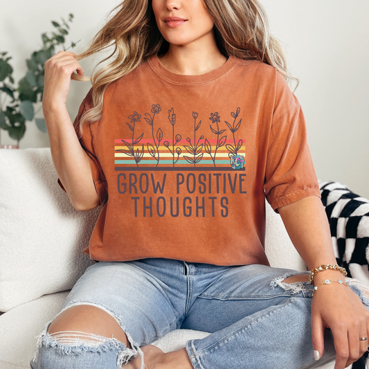 Grow Positive Thoughts DTF