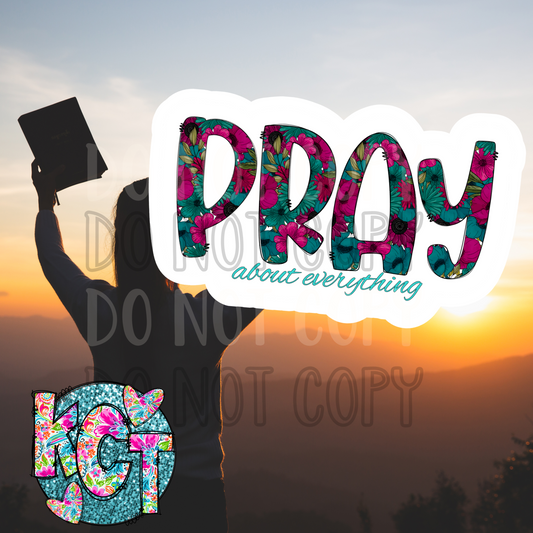 Pray about Everything DC