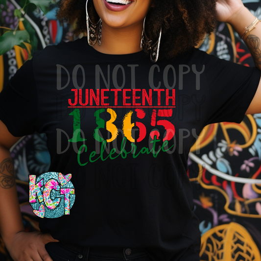 Juneteenth 1865 Celebrate DTF