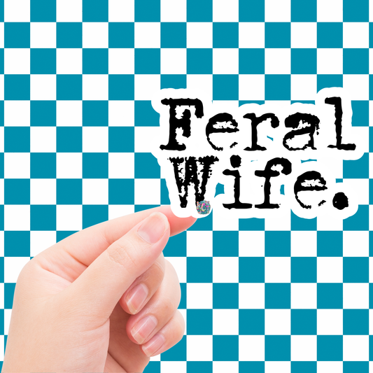 Feral wife DC