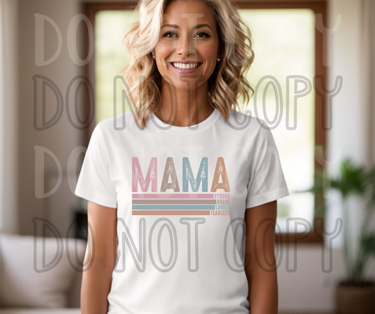 Mama  Strong, brave, Dtf