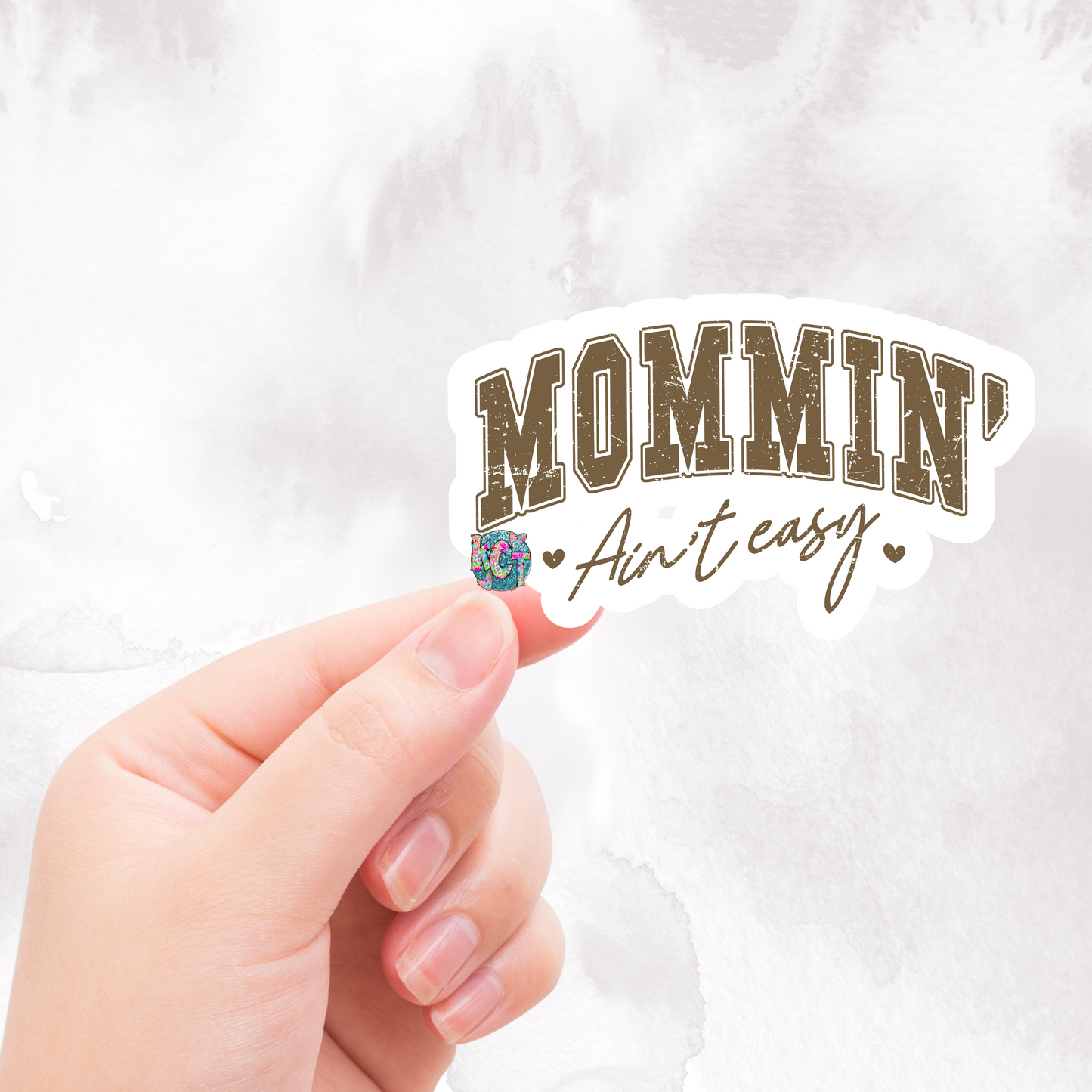 Mommin Aint Easy DC