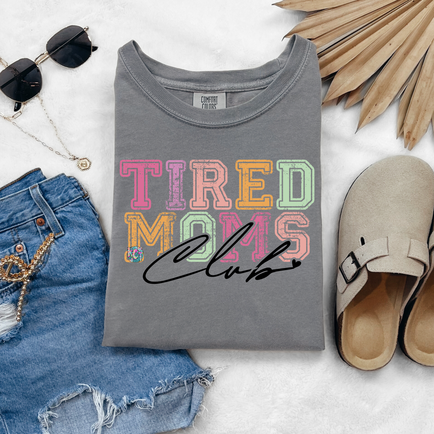 tired mamas club DTF