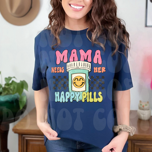 Mama needs her happy pills Dtf