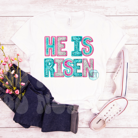 He is Risen glitter Dtf