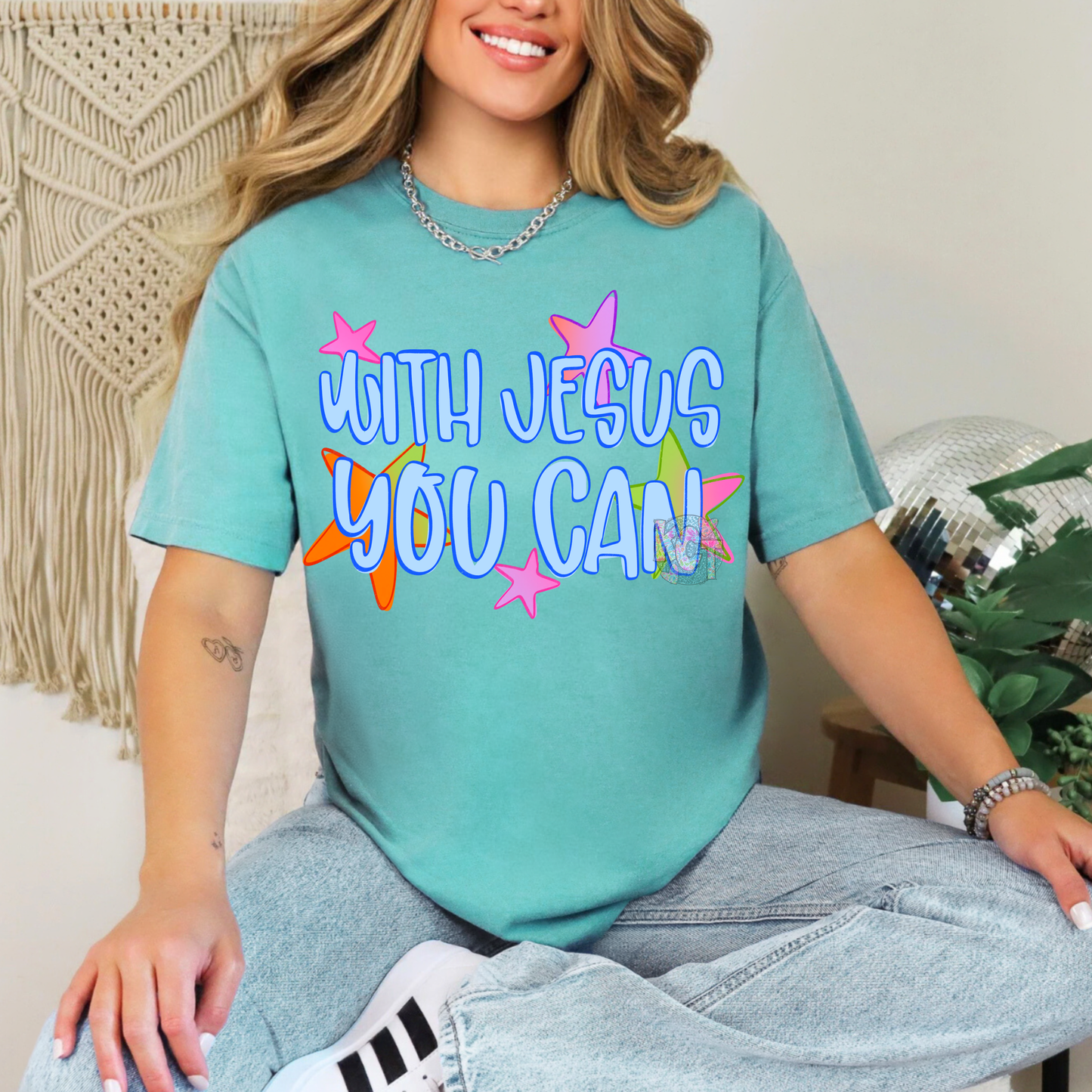 with jesus you can DTF