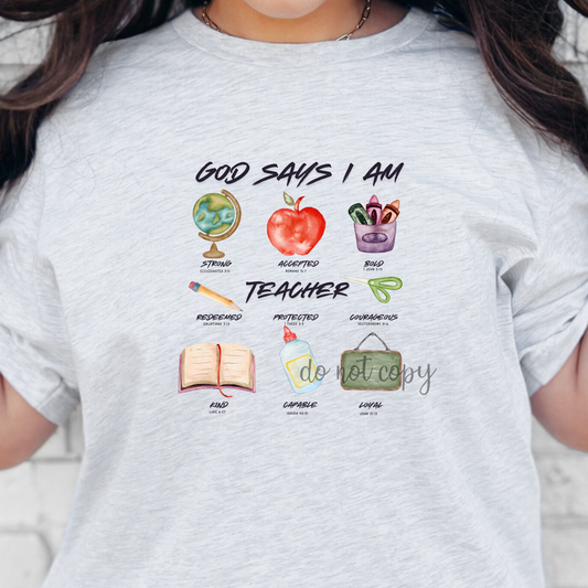 God Says I Am Teacher Dtf