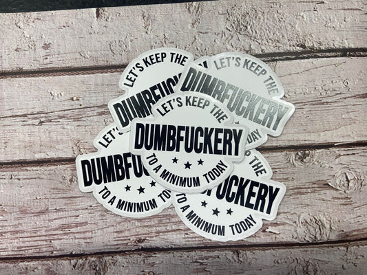 MN22 Let's keep the dumbf***  DC