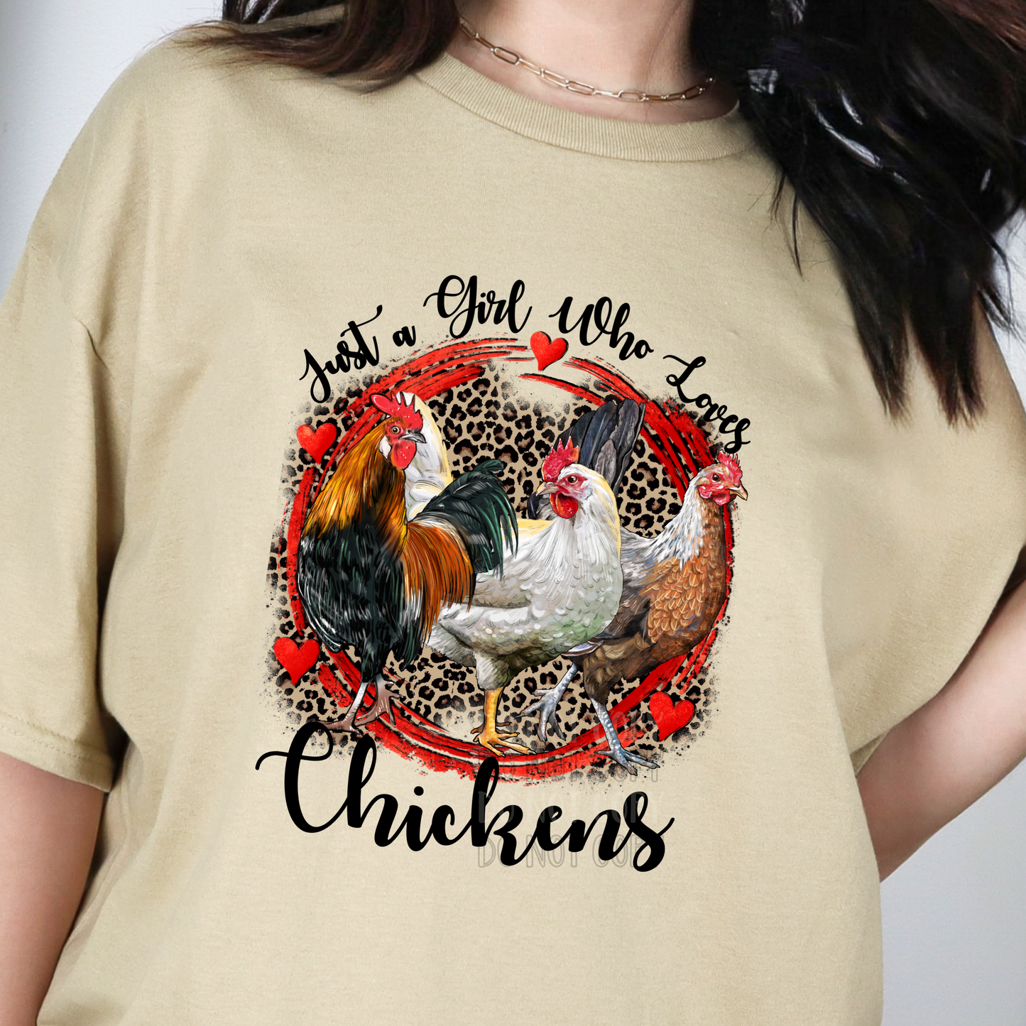 Just a girl who love Chickens DTF