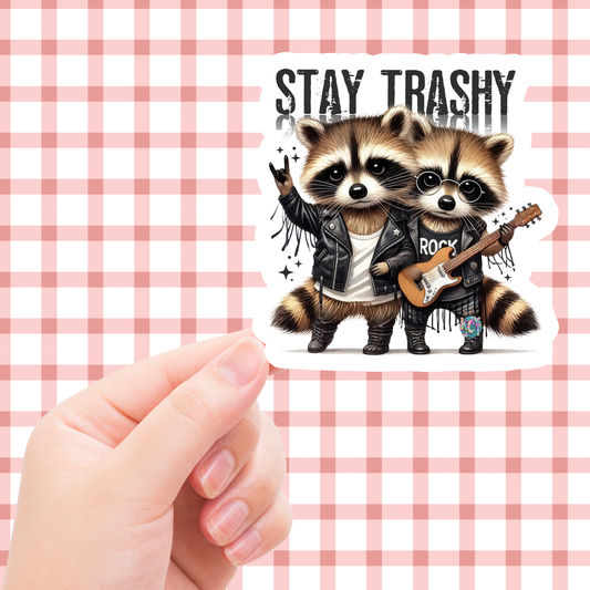 Stay Trashy  DC