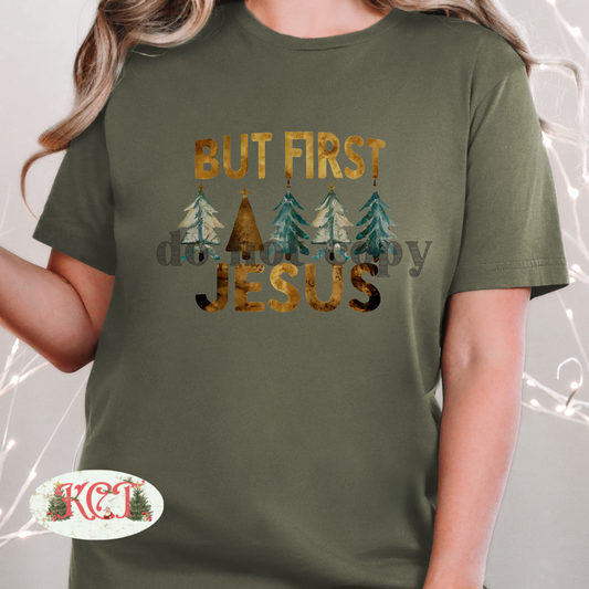 But First Jesus DTF