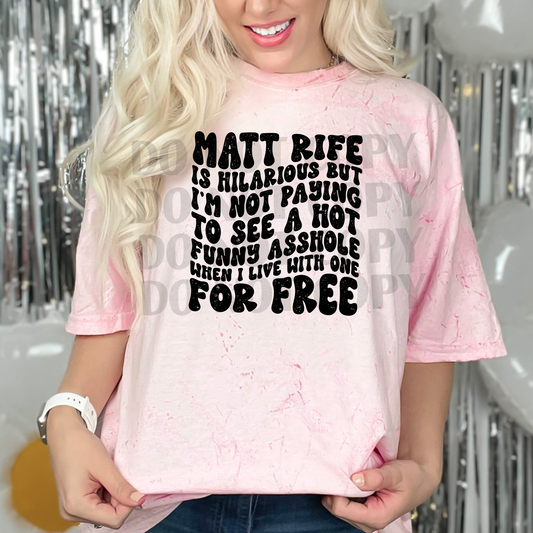 Matt Rife Is Hilarious But DTF