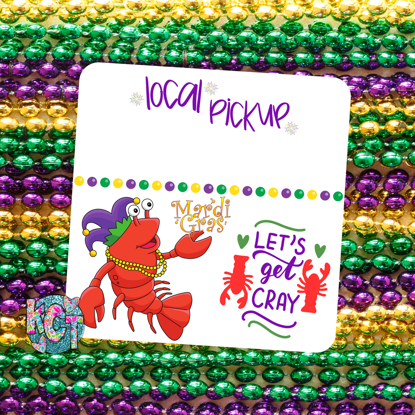 Local Pickup Mardi Gras Crawfish