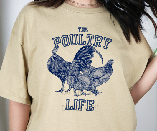 The Poultry Life Dtf