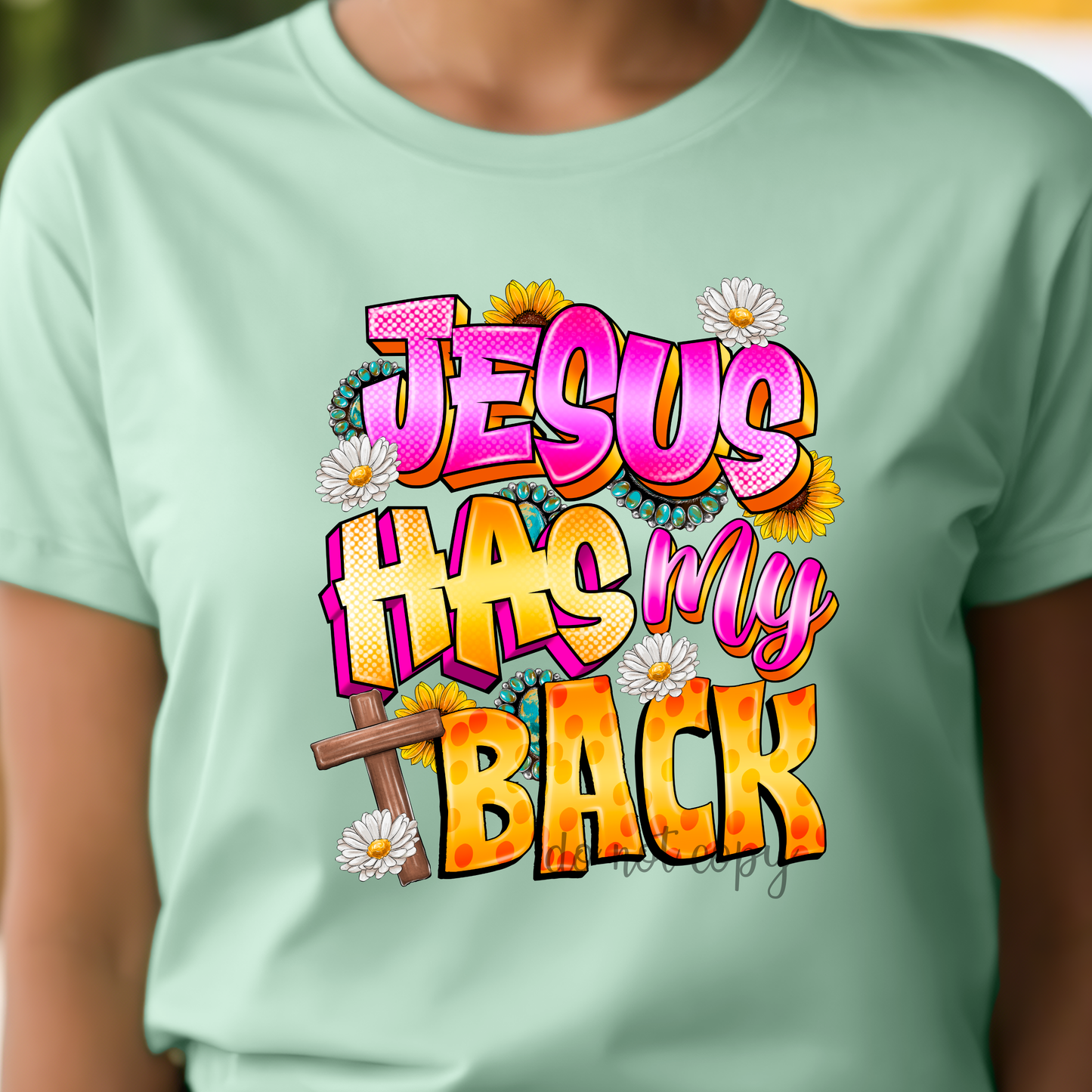 Jesus Has my Back DTF