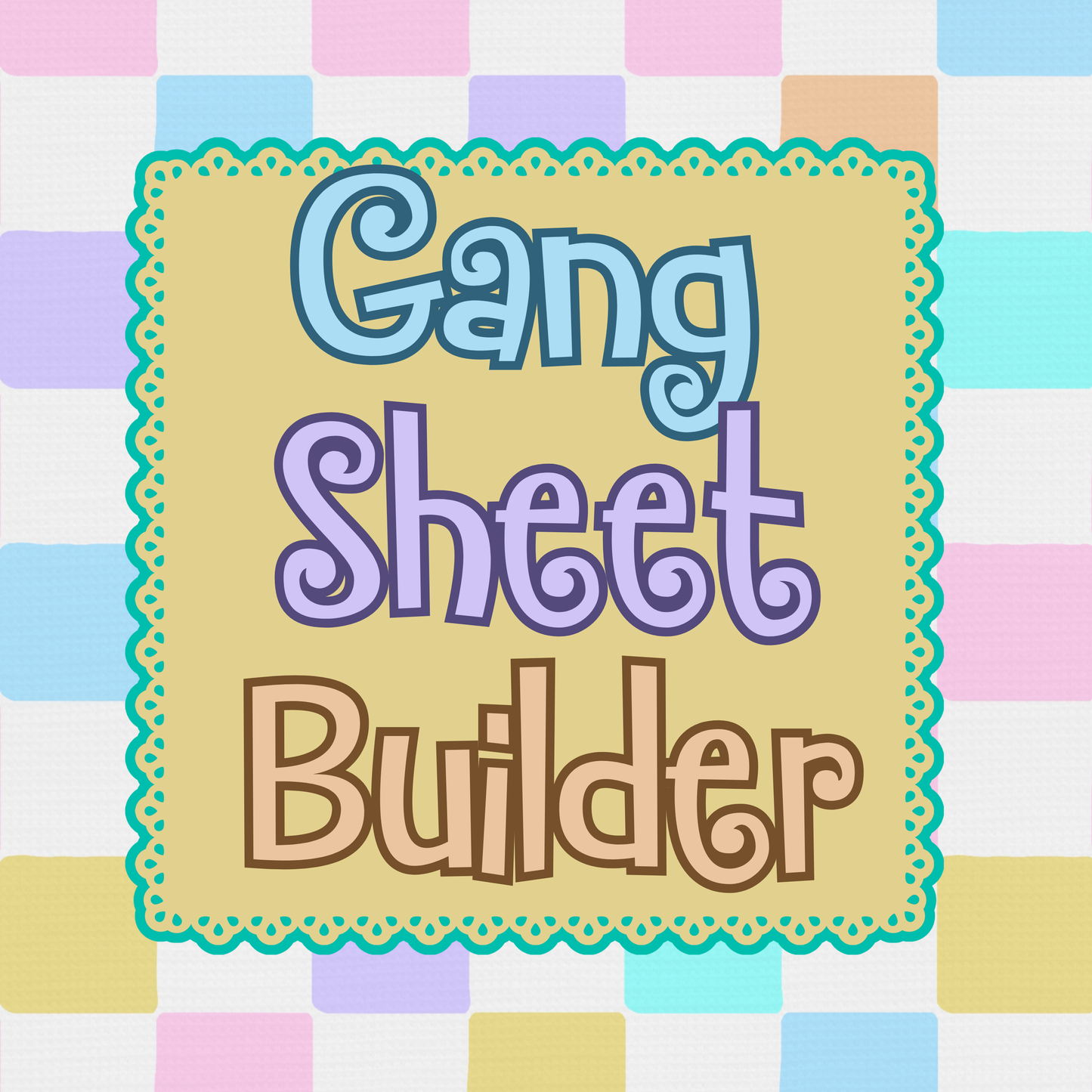 Gang Sheet Builder