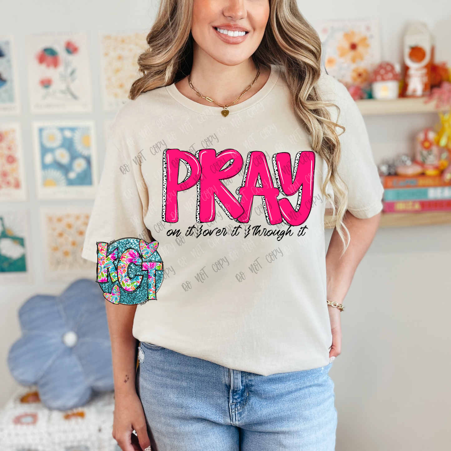 Pray on it DTF