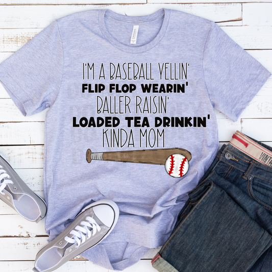 Baseball yellin' loaded tea drinkin' kinda mom  DTF