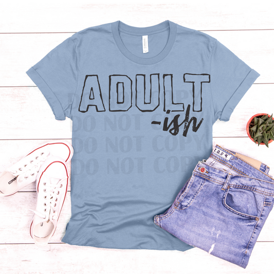 Adult-ish (Black)  DTF