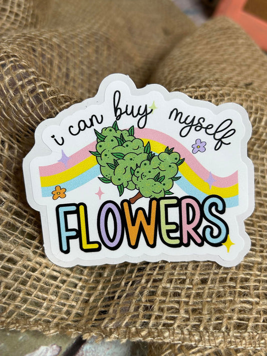 MS24 I Can Buy Myself Flowers DC
