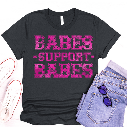 Babes Support Babes  DTF