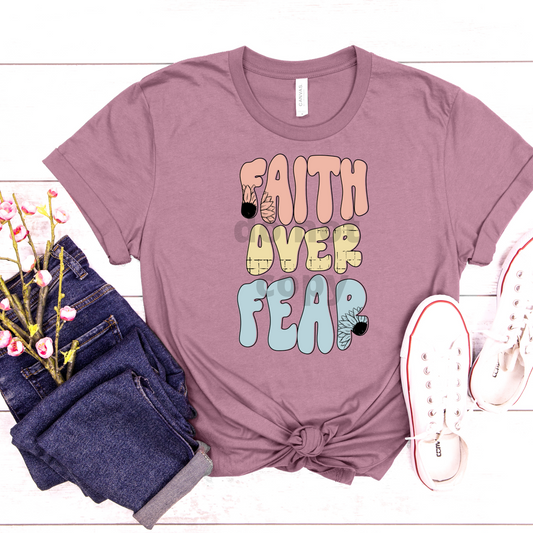 Faith over Fear   DTF