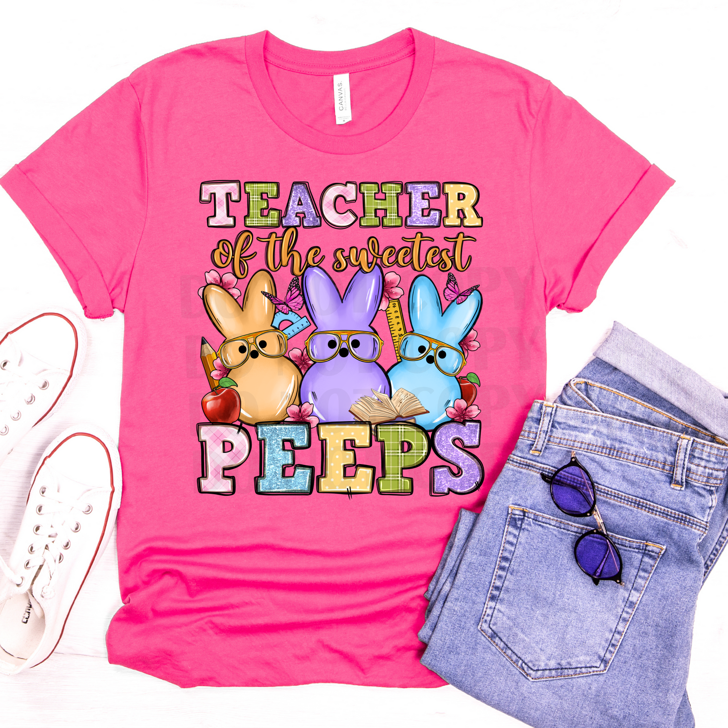 Teacher of the sweetest Peeps  DTF