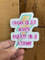 MH07 There is so Much Beauty in the Storm diecut