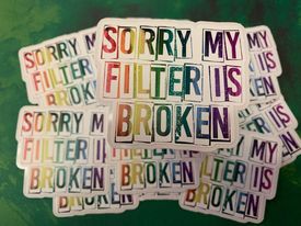 S16 Sorry My Filter Is Broken DC