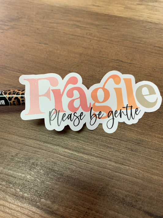 Fragile please be gentle stickers