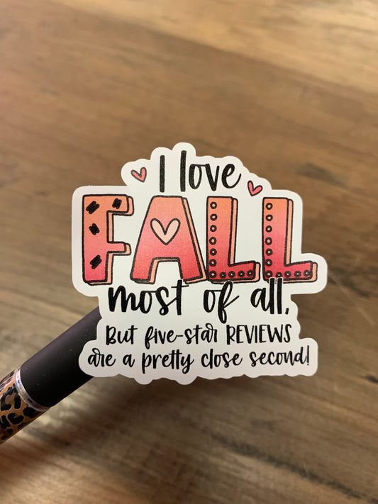 I love Fall most of All  (review stickers)