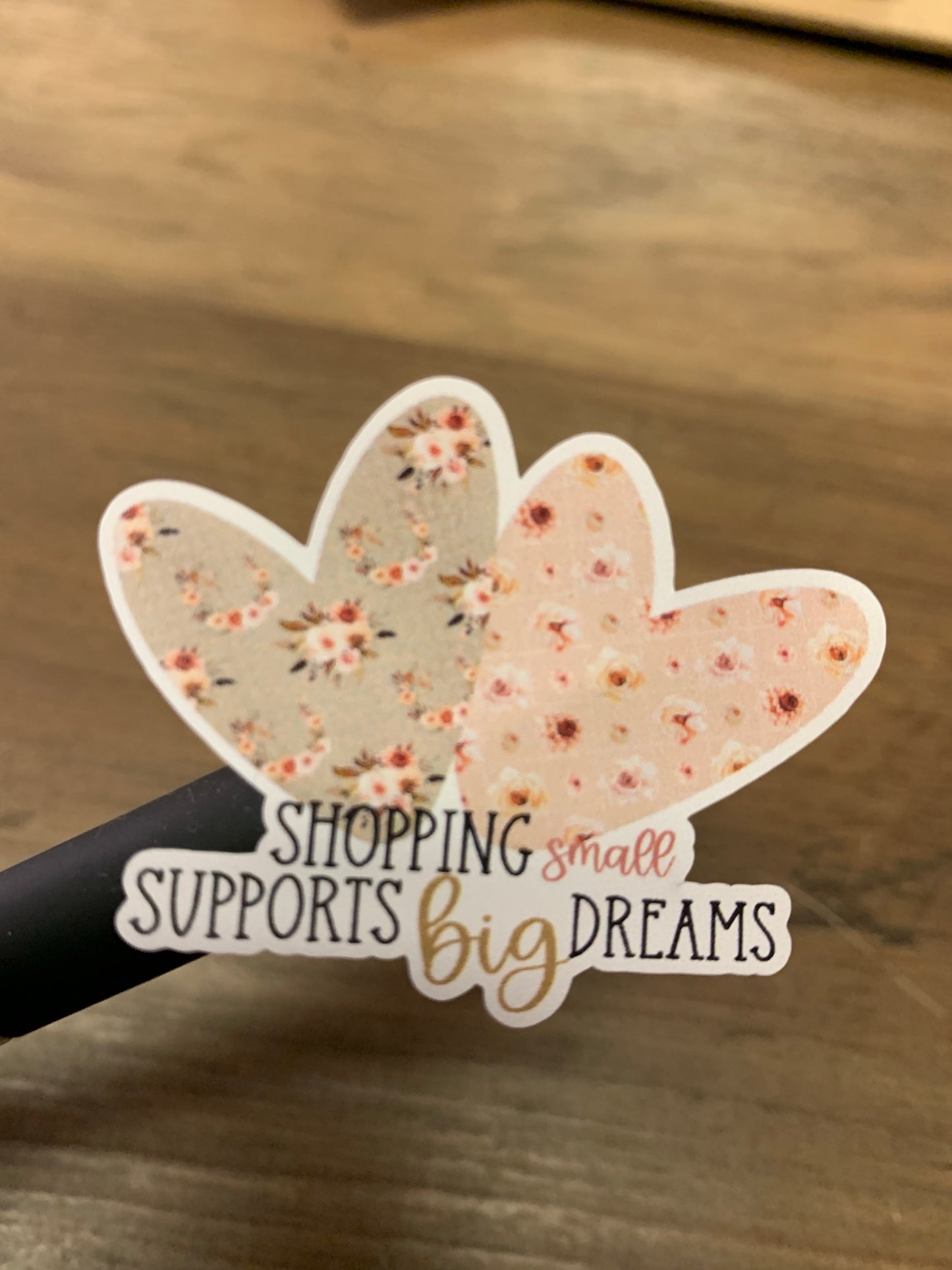 Shopping small supports Big dreams stickers