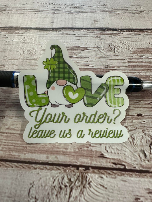 Love your order/St. Patrick's Day
