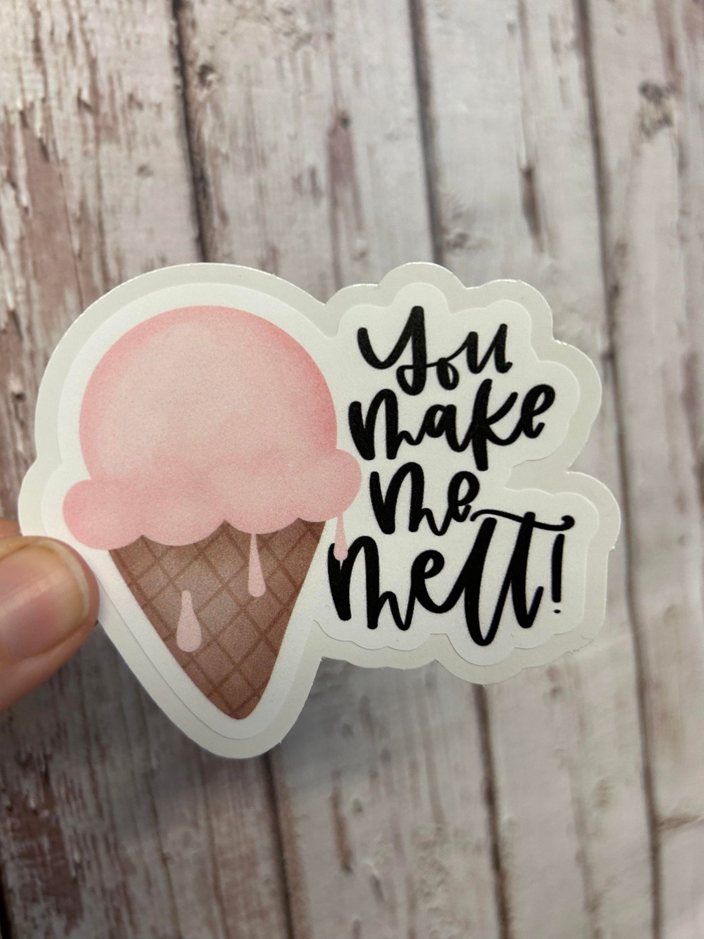 You make me melt DieCut